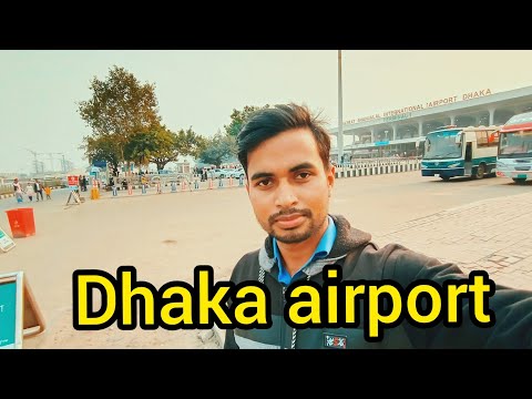 Dhaka international airport | Bangladesh | part3 | adventure travel