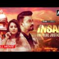 2021 Latest Hindi Dubbed Movie | Insaaf the Real Justice | Shakib Khan, Shabnom Bubly