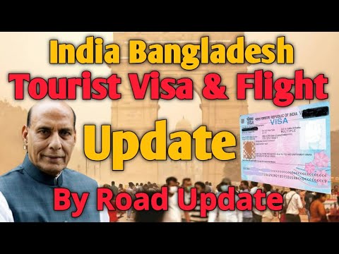 India Bangladesh Tourist Visa Flight Update 2022 || India Tourist Visa || Bangladesh Tourist Visa