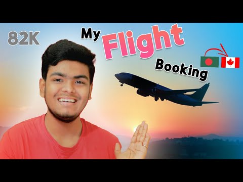 My Bangladesh To Canada Flight Cost As a Student | বিমান খরচ