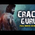 CRACK GURU Hindi Dubbed Full Action Romantic Movie | South Indian Movies Dubbed In Hindi Full Movie