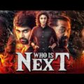 Who Is Next Full Movie In Hindi Dubbed 2022 | Atharvaa | Nayanthara | Devan | Story Review & Facts