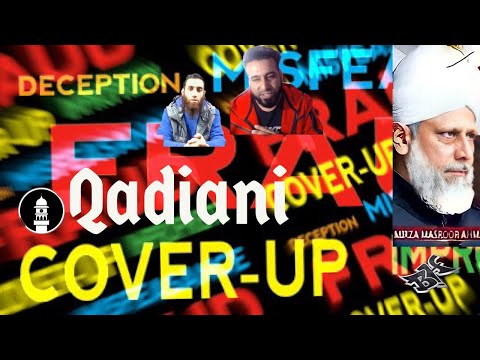 SHOCKING – QADIANI COVER-UP | SCANDAL | AHMADIYYA