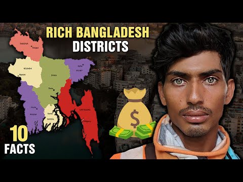 10 Richest Districts In Bangladesh