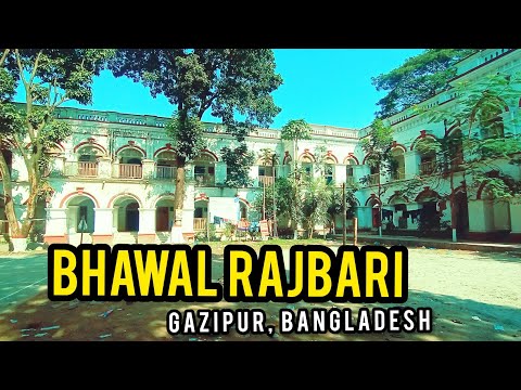 bhawal rajbari | Gazipur | Royal Palace | Bangladesh