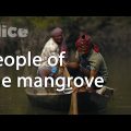 Bangladesh: Living in the Sundarbans | SLICE