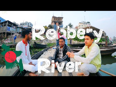 Robbery River Bangladesh