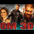 OM 3D Hindi Dubbed Full Movie | Nandamuri Kalyan Ram, Kriti Kharbanda, Nikesha Patel