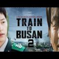 Train To Busan 2 Peninsula Full Movie In Hindi Dubbed Full HD | English Dub Availble On Our Website