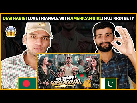 Bangla LOVE TRIANGLE With American Girls (Bangla Funny Video) | Desi Habibi l Pakistani Reaction