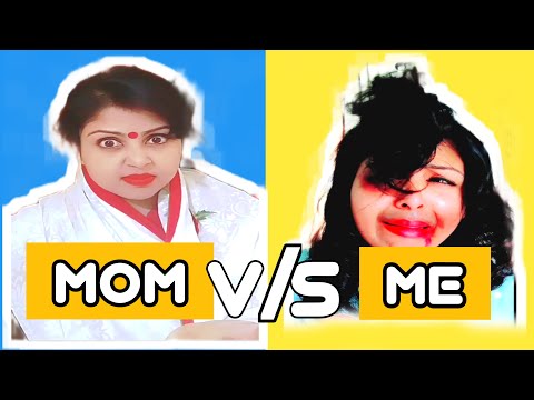 Mom VS Me // Bangla Funny Video 2021 // New Bangla Comedy Video