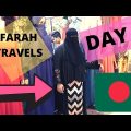 Farah Bangladesh Travel 2022 -DAY 3 SHOPPING/GRAVEYARD