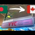 Travel Vlog 10: BANGLADESH TO CANADA as Permanent Resident!