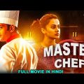 MASTER CHEF – Full Action Romantic Movie Hindi Dubbed | Superhit Hindi Dubbed Full Romantic Movie