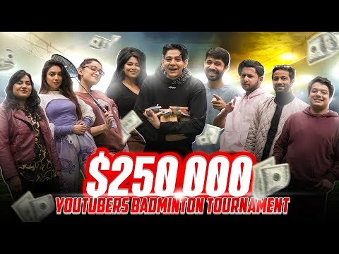 YouTubers Badminton Tournament for $250,000 @TAWHID AFRIDI @Ayman Sadiq @Ridy Sheikh