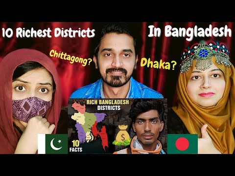 Pakistani Reaction on 10 Richest Districts In Bangladesh