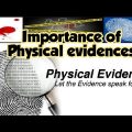 Role of physical evidences in Crime Scene Investigation! || CAUSIS FORENSIBUS ||