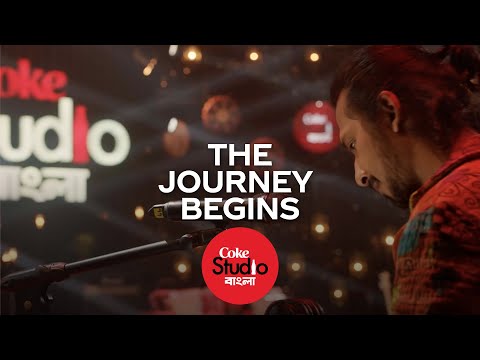 Coke Studio Bangla | Ekla Cholo | The Journey Begins