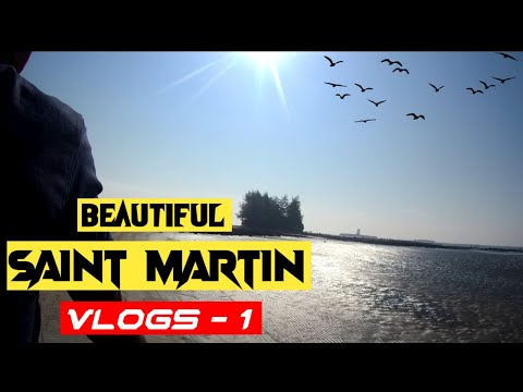 Saint Martin: An Island Paradise | Travel Vlogs | Beautiful Bangladesh