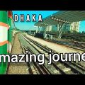 amazing Train journey | Dhaka | Bangladesh Railway