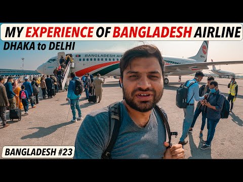 DHAKA- DELHI BIMAN AIR EXPERIENCE