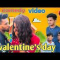 Velentines day comedy video😄 |Valentine's day funny video 2022 |Bongluchcha Bangla funny video |