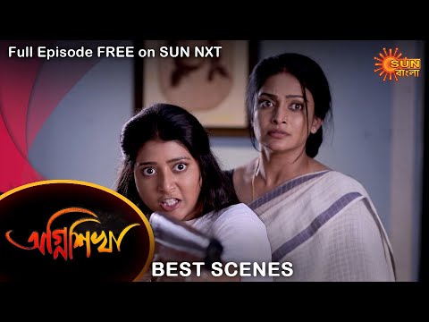 Agnishikha – Best Scene | 10 Feb 2022 | Full Ep FREE on SUN NXT | Sun Bangla Serial