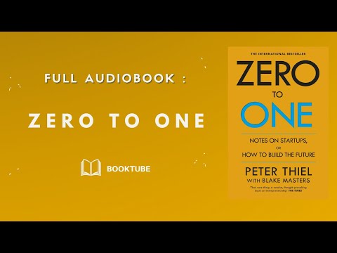 The Ultimate Business Book for Startups (Zero To One)  [Full Audiobook]