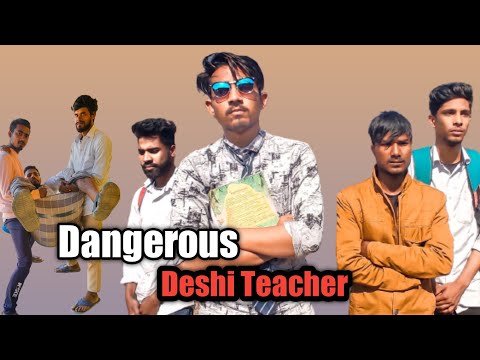 Dangerous Deshi Teacher | New Bangla funny video | Amne Olpo | its machum