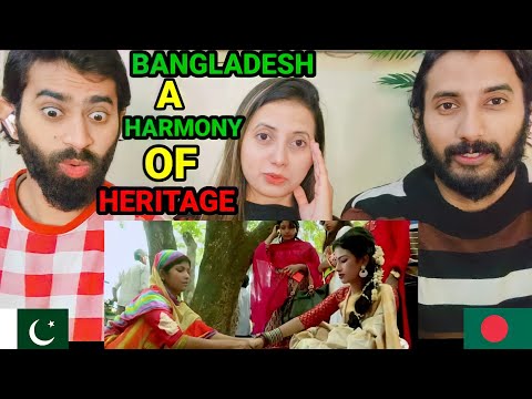 Pakistani Reacts to Bangladesh a Harmony of Heritage