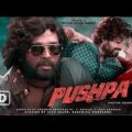 Pushpa Full Movie� Hindi Dubbed In HD#alluarjun New South Movie#pushparaj Love Story Movie #pushpa