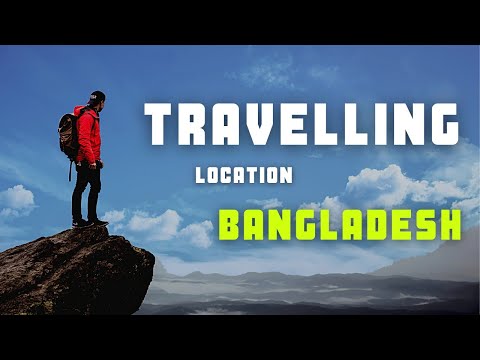 Travelling Location of Bangladesh || Natural View || Travelling  WhatsApp status #travelling