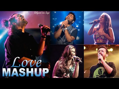 Love Mashup 2022 💖Best Songs Of Neha Kakkar, Arijit Singh, Jubin Nautiyal, Armaan Malik, Atif Aslam💖