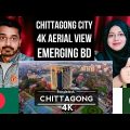 Pakistani Reaction on Chittagong Bangladesh 🇧🇩 4K by drone Travel