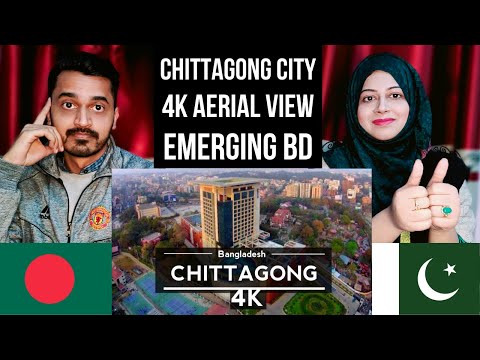 Pakistani Reaction on Chittagong Bangladesh 🇧🇩 4K by drone Travel