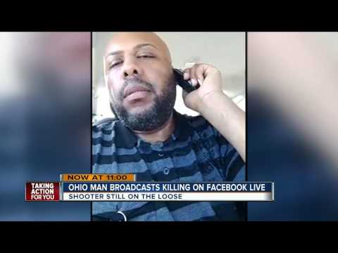 Ohio man broadcasts killing on Facebook live