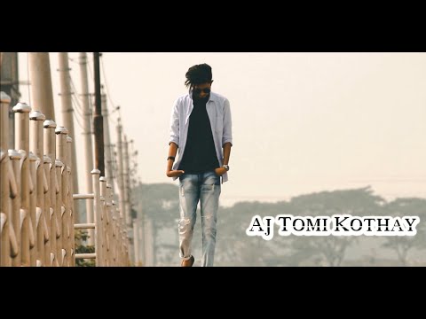 #Bangladesh | আজ তুমি কোথায় | Aj Tumi Kothay | New Music Video | Alochaya | Rap Song 2019