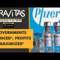 Gravitas: Revealed: How Pfizer blackmails countries for shots