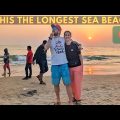 FIRST IMPRESSIONS OF COX BAZAR Bangladesh! (Longest Sea Beach In The World)