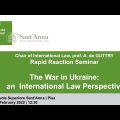 Rapid Reaction Seminar: "The war in Ukraine: an International Law Perspective"