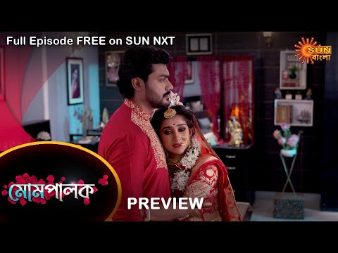 Mompalok – Preview | 23 Feb 2022 | Full Ep FREE on SUN NXT | Sun Bangla Serial