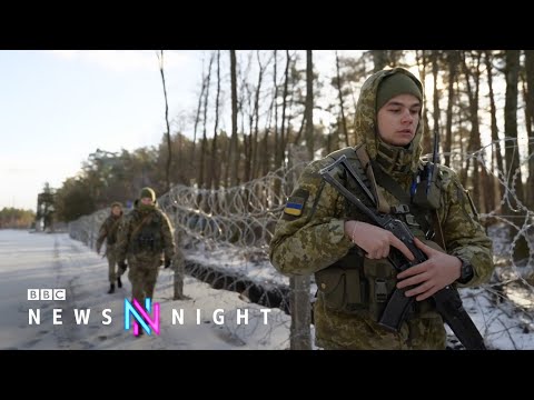 On Ukraine’s border as tensions escalate with Russia – BBC Newsnight