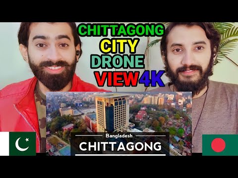 Pakistani Reacts to Chittagong drone view 4K|Bangladesh|