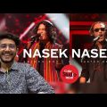 Nasek Nasek | Coke Studio Bangla | Animes Roy X Pantho Kanai | Shilajit Reacts
