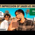 FIRST DAY IN SAUDI ARABIA as INDIAN?