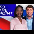 To The Point | Thursday 3rd March