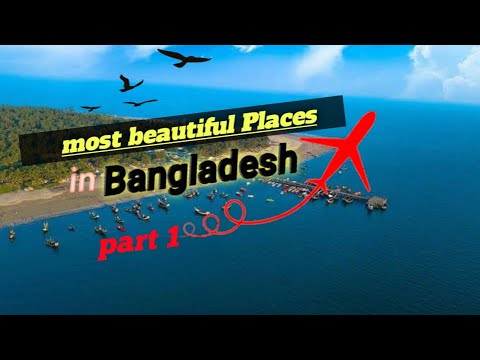 10 Best Place In Bangladesh 10 Place To Visit in Bangladesh – Where To Travel In Bangladesh?