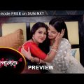 Mompalok – Preview | 4 march  2022 | Full Ep FREE on SUN NXT | Sun Bangla Serial
