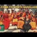 FIRST IMPRESSIONS OF NORTH BANGLADESH 🇧🇩 BOGURA