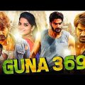 New Released Full Hindi Dubbed Movie 2022 Love Story Guna 369 Full Movie In Hindi, Karthikeyan